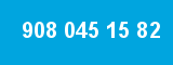 908 045 15 82 908 045 15 82